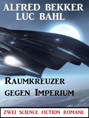 cover image of Raumkreuzer gegen Imperium